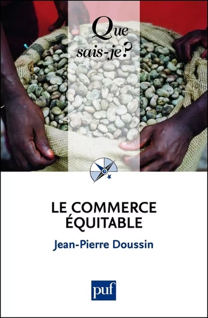 Le commerce équitable - Jean-Pierre Doussin - Humensis