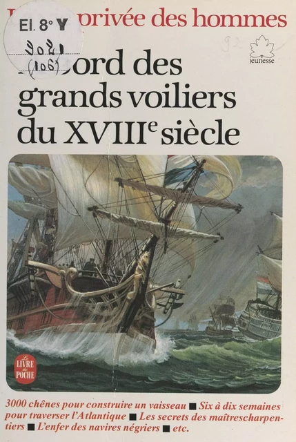 La vie privée des hommes (7). À bord des grands voiliers du XVIIIe siècle - Pierre-Henri Sträter - (Le Livre de poche) réédition numérique FeniXX