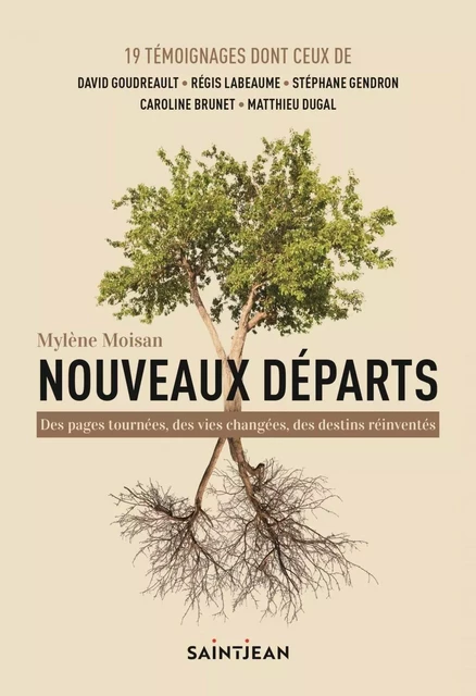 Nouveaux départs - Mylène Moisan - Guy Saint-Jean Editeur