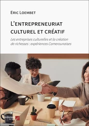 L'entrepreneuriat culturel et créatif