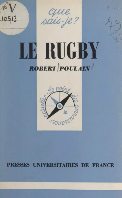 Le rugby - Robert Poulain - (Presses universitaires de France) réédition numérique FeniXX