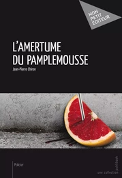 L'Amertume du pamplemousse