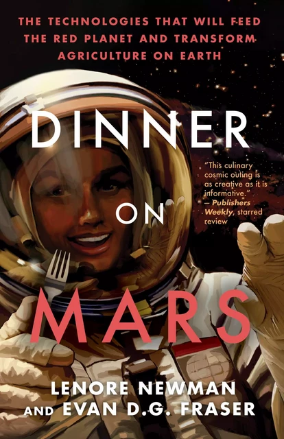 Dinner on Mars - Lenore Newman, Evan D. G. Fraser - ECW Press