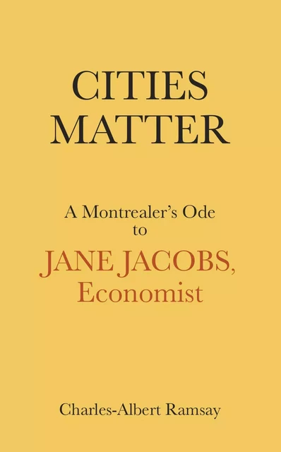 Cities Matter - Charles-Albert Ramsay - Baraka Books