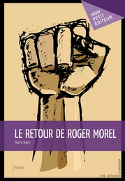 Le Retour de Roger Morel