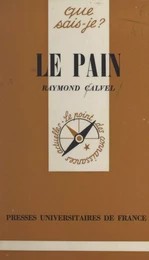 Le pain et la panification