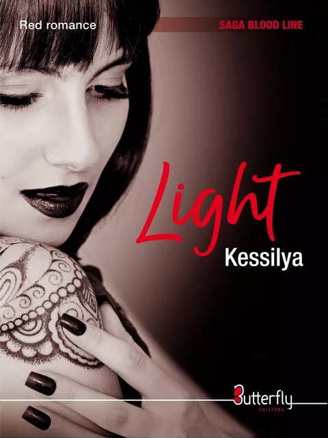 Light - KESSILYA KESSILYA - Butterfly Éditions