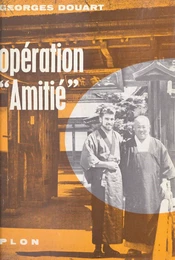 Opération amitié