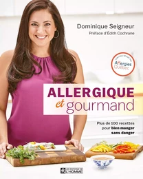 Allergique et gourmand