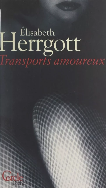 Transports amoureux - Élizabeth Herrgott - Climats (réédition numérique FeniXX)