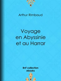 Voyage en Abyssinie et au Harrar