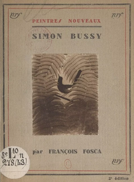 Simon Bussy - François Fosca - (Gallimard) réédition numérique FeniXX