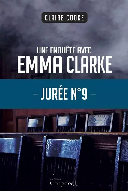 Jurée no9 - Claire Cooke - Éditions Coup d'œil