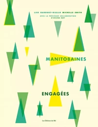 Manitobaines engagées