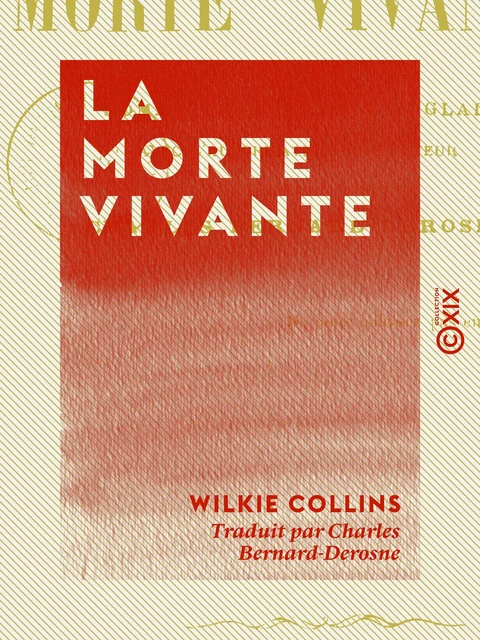 La Morte vivante - Wilkie Collins - Collection XIX