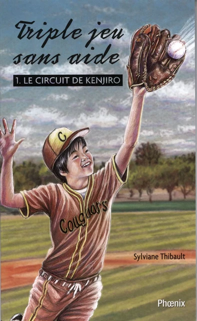 Triple jeu sans aide T.1 : Le circuit de Kenjiro -  Sylviane Thibault - DU PHOENIX