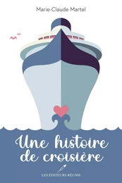 Une histoire de croisière