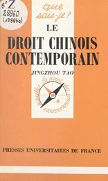 Le droit chinois contemporain