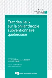 État des lieux sur la philanthropie subventionnaire québécoise