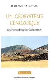 Un Géosystème cénozoïque