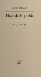 Éloge de la phobie