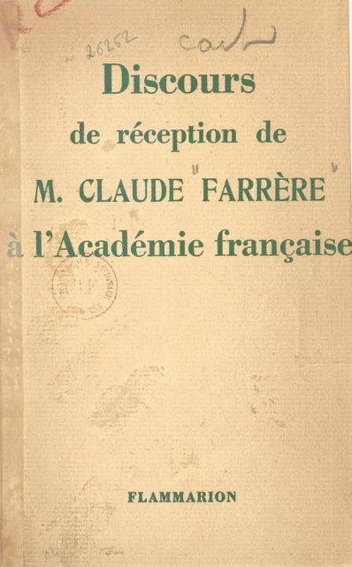 Discours de réception de Claude Farrère à l'Académie française - Claude Farrère - Flammarion (réédition numérique FeniXX)