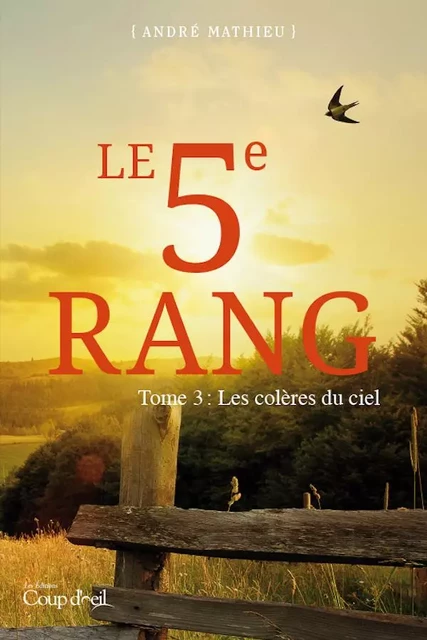 Le 5e rang - Tome 3 - André Mathieu - Éditions Coup d'œil