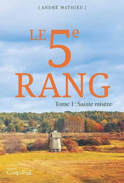 Le 5e rang - Tome 1 - André Mathieu - Éditions Coup d'œil