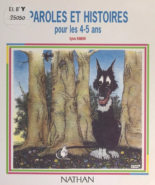 Paroles et histoires pour les 4-5 ans - Sylvie Ramón - (Nathan) réédition numérique FeniXX