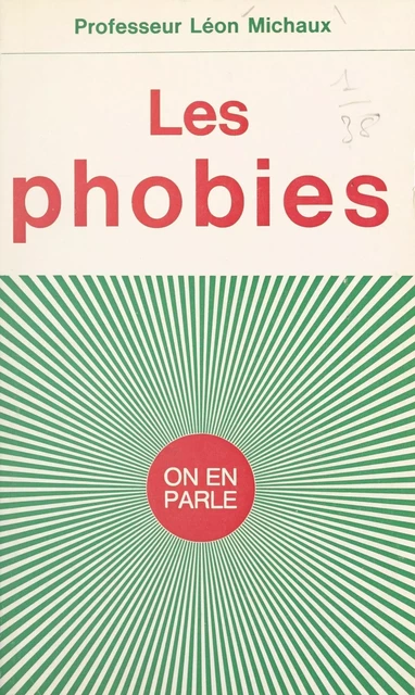 Les phobies - Léon Michaux - (Hachette) réédition numérique FeniXX