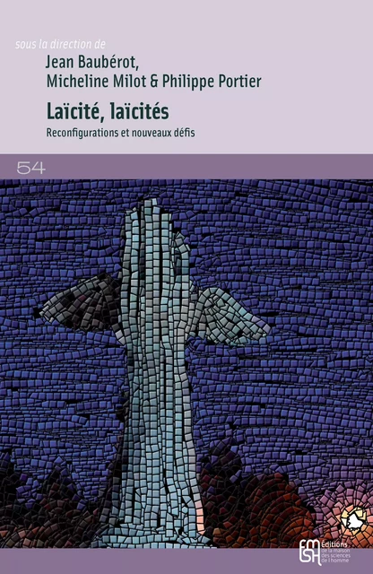 Laïcité, laïcités -  - Éditions de la Maison des sciences de l’homme