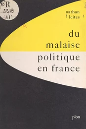 Du malaise politique en France