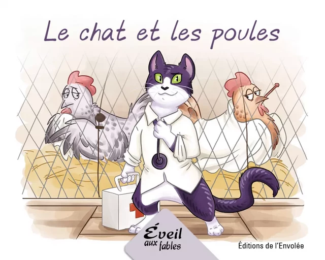 Le chat et les poules - Annie-Claude Lebel - Éditions de l’Envolée