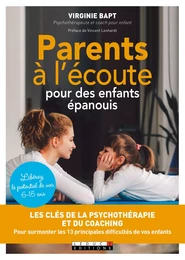 Parents à l'écoute pour des enfants épanouis