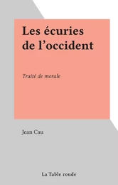 Les écuries de l'occident