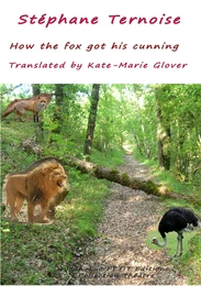 How the fox got his cunning