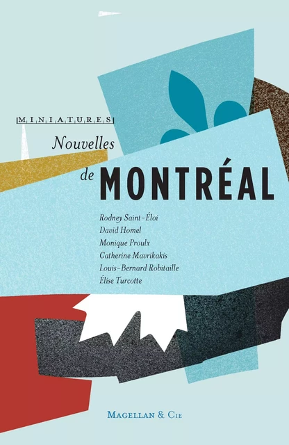 Nouvelles de Montréal -  Collectif,  Magellan & Cie - Magellan & Cie Éditions