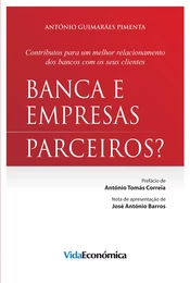 Banca e Empresas - Parceiros?