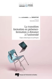 La transition formation en présence - formation à distance à l’université