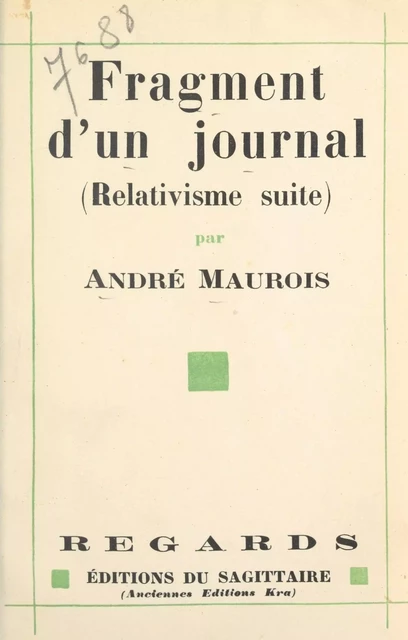 Fragment d'un journal, août-septembre 1930 - André Maurois - (Grasset) réédition numérique FeniXX