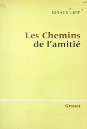 Les chemins de l'amitié