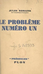 Le problème numéro un