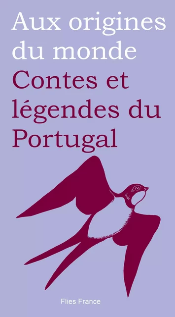 Contes et légendes du Portugal - Paulo Correia - Magellan & Cie Éditions