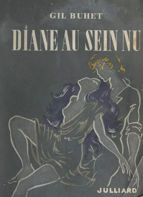 Diane au sein nu - Gil Buhet - (Julliard) réédition numérique FeniXX