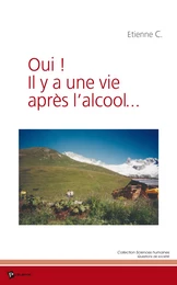 Oui ! Il y a une vie après l'alcool...