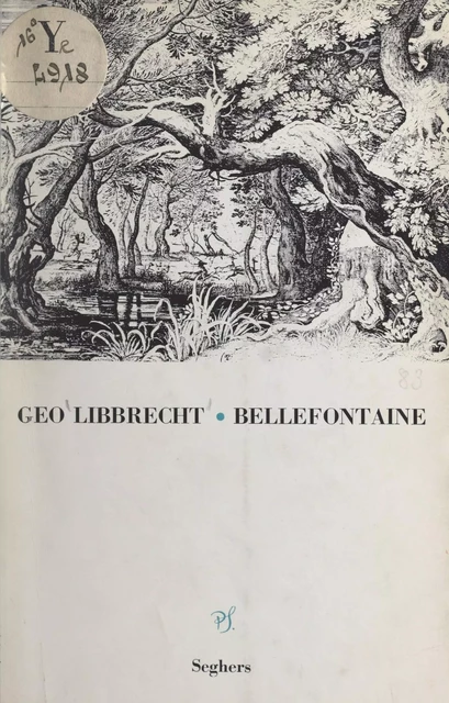 Bellefontaine - Géo Libbrecht - (Seghers) réédition numérique FeniXX