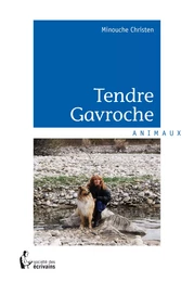 Tendre Gavroche