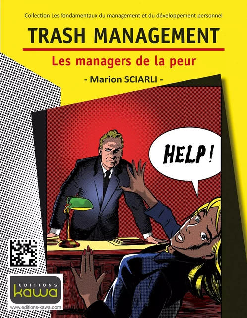 Trash management - Marion Sciarli - Editions Kawa