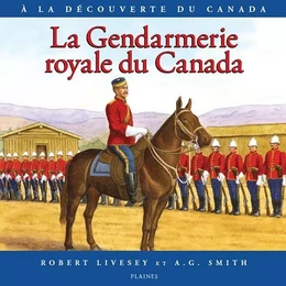 La Gendarmerie royale du Canada