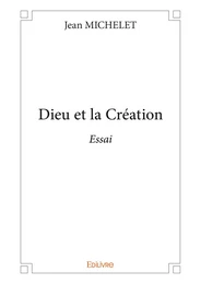 Dieu et la Création